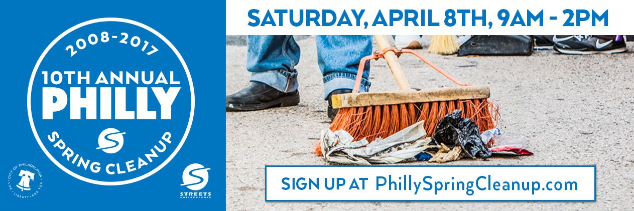 Philly Spring Cleanup, Saturday, April 8, 2017